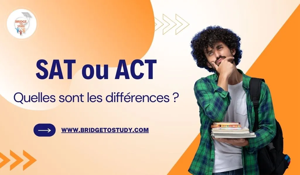 Lire la suite à propos de l’article SAT ou ACT : Quelles sont les différences ?