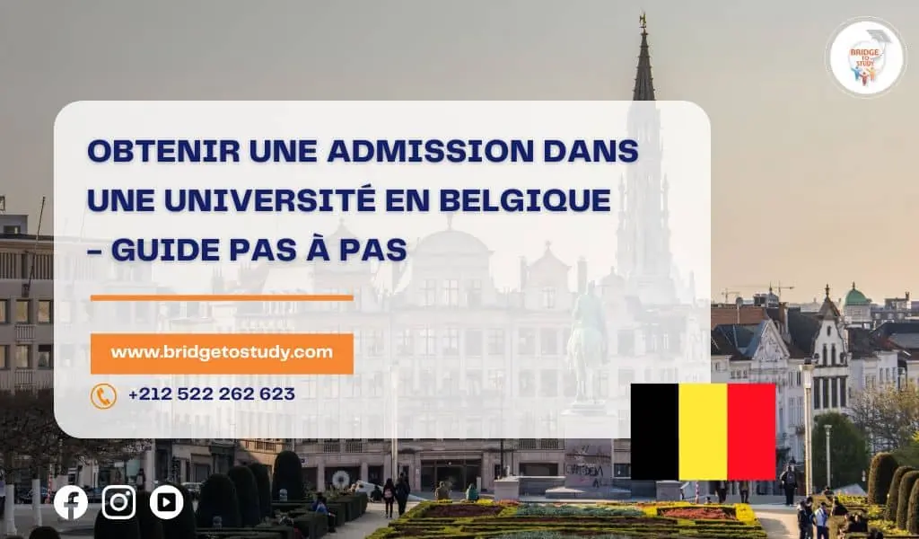 Lire la suite à propos de l’article Admission dans une université en Belgique : Conditions et démarches