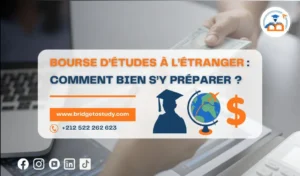 Lire la suite à propos de l’article Bourse d’études à l’étranger : Comment bien s’y préparer ?