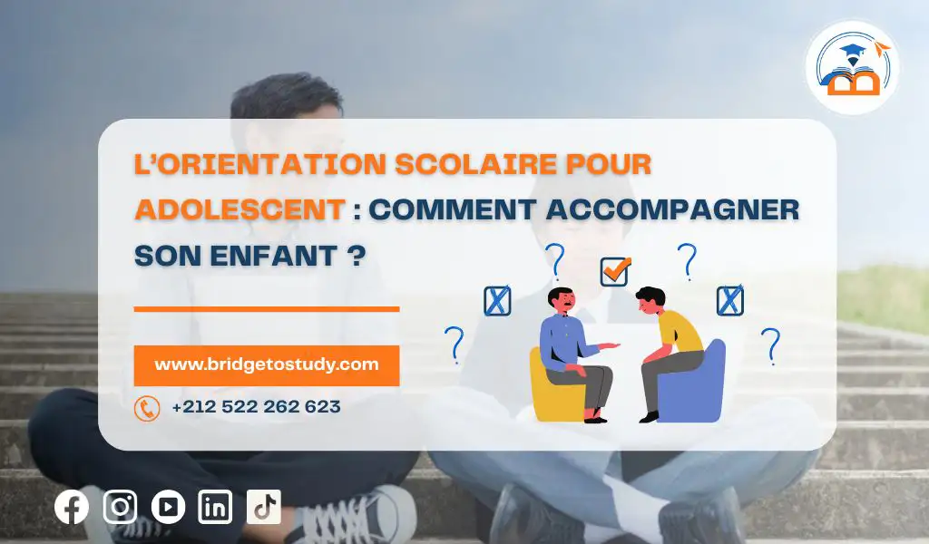 Lire la suite à propos de l’article L’orientation scolaire pour adolescent : comment accompagner son enfant ?