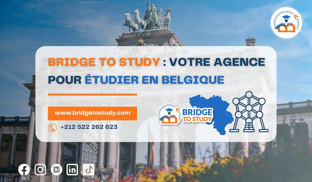 Lire la suite à propos de l’article Bridge to Study : l&rsquo;agence pour étudier en Belgique sans tracas !