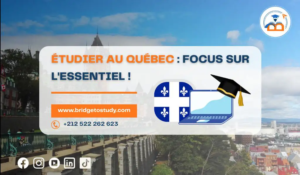 Lire la suite à propos de l’article Étudier au Québec : Focus sur l&rsquo;essentiel !