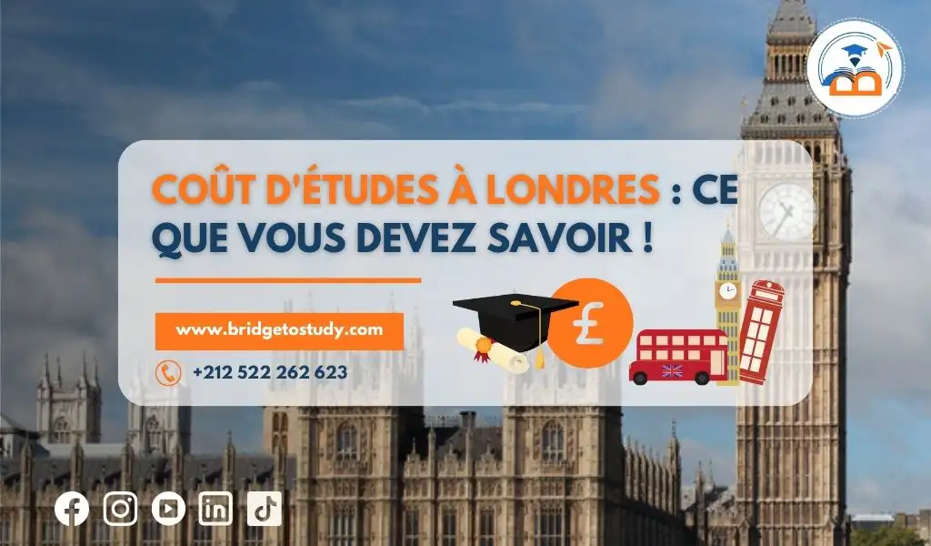 Lire la suite à propos de l’article Coût d&rsquo;études à Londres : Ce que vous devez savoir !